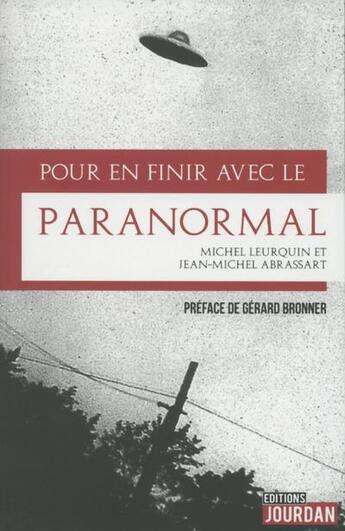 Couverture du livre « Pour en finir avec le paranormal » de Leurquin aux éditions Jourdan
