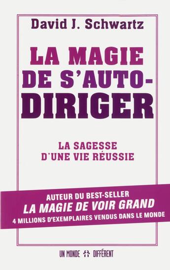 Couverture du livre « La magie de s'autodiriger » de David Joseph Schwartz aux éditions Un Monde Different