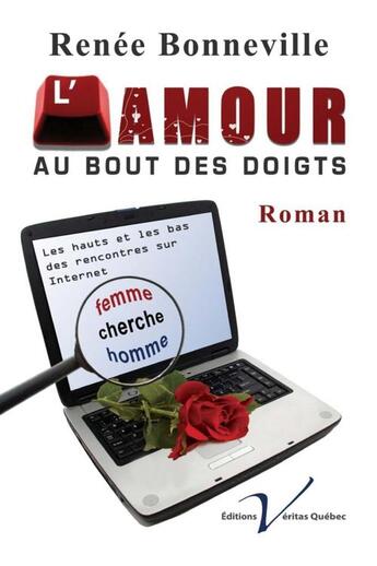 Couverture du livre « L'amour au bout des doigts » de Renee Bonneville aux éditions Editions Veritas