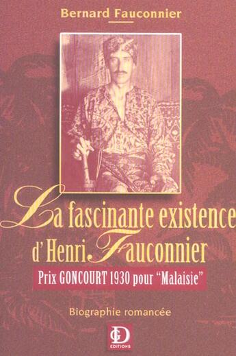 Couverture du livre « Fascinante existance henri fauconnier » de Fauconnier aux éditions Gd