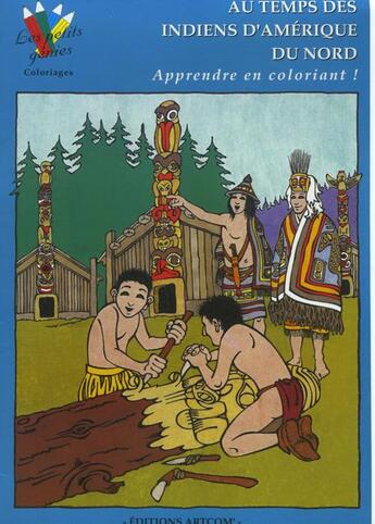 Couverture du livre « Au temps des indiens d'amerique du nord-coloriages » de Stephane Serre aux éditions Picard
