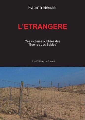 Couverture du livre « L'étrangère ; ces victimes oubliées des 