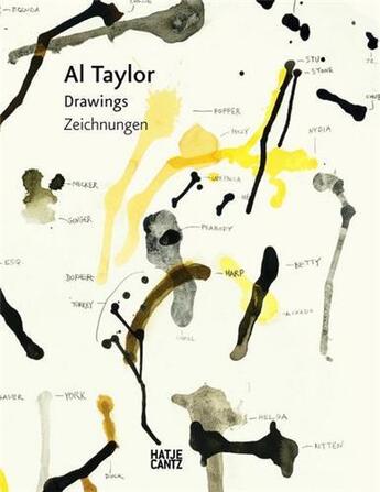 Couverture du livre « Al taylor drawings /anglais/allemand » de Michael Semff aux éditions Hatje Cantz