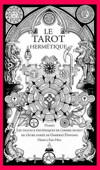 Couverture du livre « Le tarot hermétique » de Dowson Godfrey aux éditions Dervy