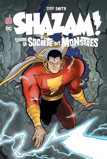 Couverture du livre « Shazam contre la société des monstres » de Jeff Smith aux éditions Urban Comics