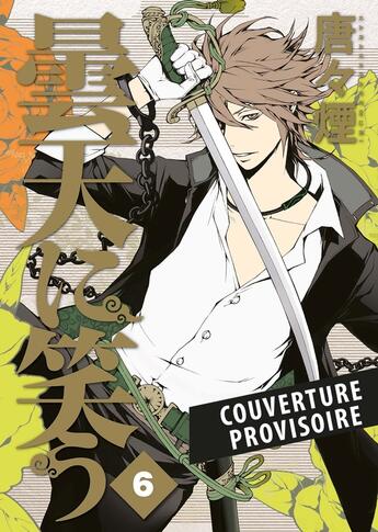 Couverture du livre « Laughing under the clouds Tome 6 » de Kemuri Karakara aux éditions Panini