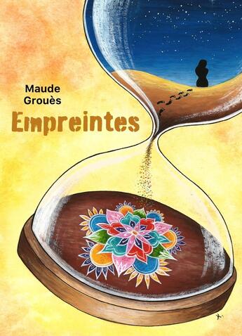 Couverture du livre « Empreintes » de Maude Groues aux éditions Librinova