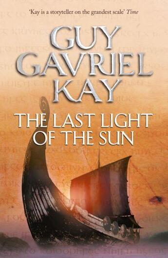 Couverture du livre « The Last Light of the Sun » de Guy Gavriel Kay aux éditions Epagine