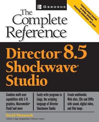 Couverture du livre « Macromedia director 8.5 - the complete reference » de Mennenoh David aux éditions Mcgraw-hill Education