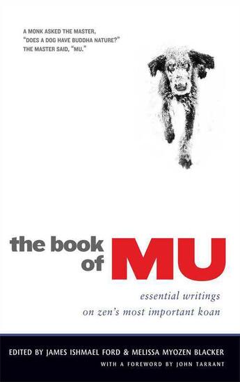 Couverture du livre « The Book of Mu » de James Ishmael Ford aux éditions Wisdom Publications