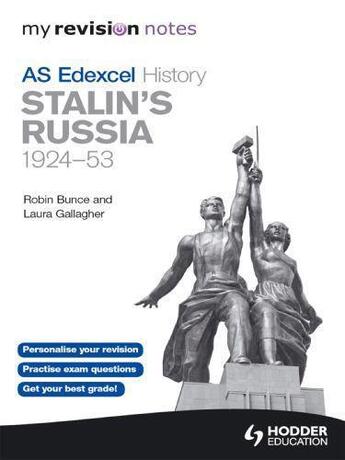 Couverture du livre « Edexcel AS History: Stalin's Russia 1924-53 » de Bunce Robin aux éditions Hodder Education Digital