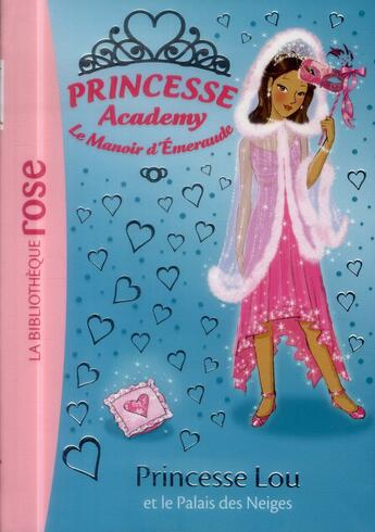 Couverture du livre « Princesse Academy t.44 ; le palais des neiges » de  aux éditions Hachette Jeunesse