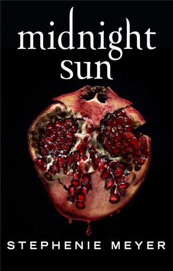 Couverture du livre « Twilight Tome 5 : midnight sun » de Stephenie Meyer aux éditions Hachette Romans