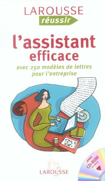 Couverture du livre « L'Assistant Efficace Avec 250 Modeles De Lettres Pour L'Entreprise » de Georges Vivien aux éditions Larousse