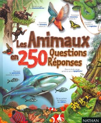 Couverture du livre « Les animaux en 250 questions-réponses » de Jim Bruce aux éditions Nathan