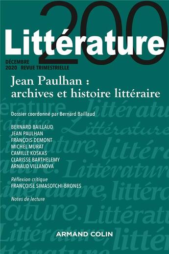 Couverture du livre « Litterature n 200 4/2020 jean paulhan : archives et histoire litteraire » de  aux éditions Armand Colin