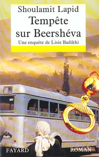 Couverture du livre « Tempête sur Beershéva : Une enquête de Lisie Badikhi » de Shoulamit Lapid aux éditions Fayard