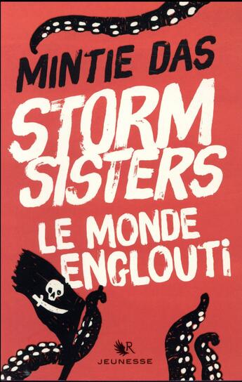 Couverture du livre « Storm sisters t.1 ; le monde englouti » de Mintie Das aux éditions R-jeunes Adultes