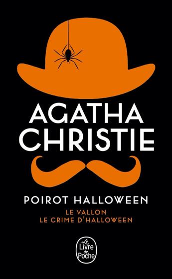 Couverture du livre « Poirot Halloween ; le vallon ; le crime d'Halloween » de Agatha Christie aux éditions Le Livre De Poche