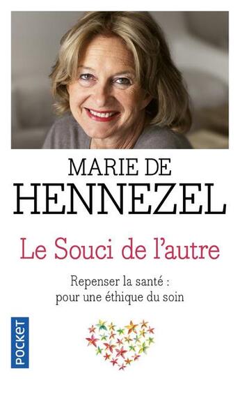 Couverture du livre « Le souci de l'autre » de Marie De Hennezel aux éditions Pocket