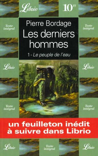 Couverture du livre « Les derniers hommes - le peuple de l'eau t1 » de Pierre Bordage aux éditions J'ai Lu