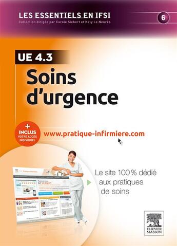 Couverture du livre « Soins d'urgence ; UE 4.3 » de Carole Siebert et Helene Labousset-Piquet et Evelyne Aiguebonne aux éditions Elsevier-masson