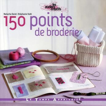 Couverture du livre « 150 points de broderie » de Stephanie Voet aux éditions Le Temps Apprivoise