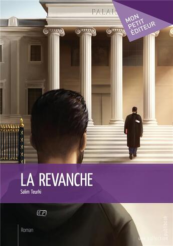 Couverture du livre « La revanche » de Salim Teurki aux éditions Mon Petit Editeur