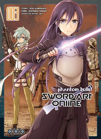 Couverture du livre « Sword Art Online - phantom bullet Tome 3 » de Reki Kawahara et Koutarou Yamada aux éditions Ototo