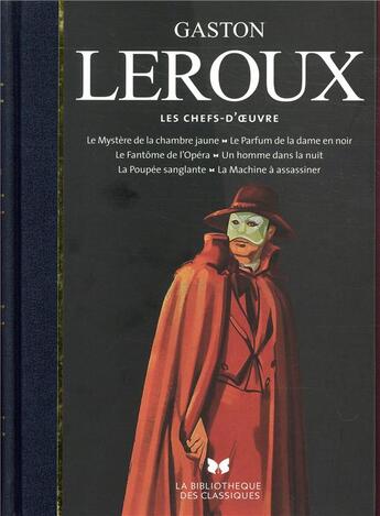 Couverture du livre « Les chefs-d'oeuvre » de Gaston Leroux aux éditions Archipoche