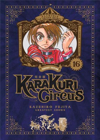 Couverture du livre « Karakuri circus - perfect edition Tome 16 » de Kazuhiro Fujita aux éditions Meian