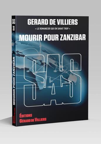 Couverture du livre « SAS Tome 30 : Mourir pour Zanzibar » de Gerard De Villiers aux éditions Sas