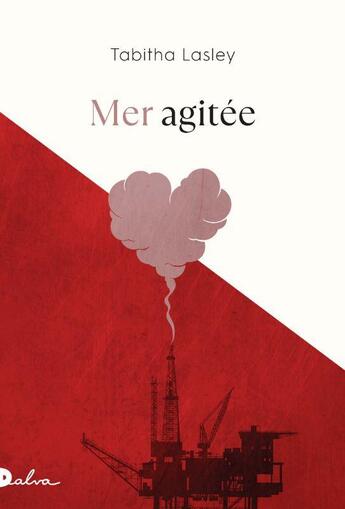 Couverture du livre « Mer agitée » de Tabitha Lasley aux éditions Dalva Editions