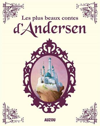 Couverture du livre « Les plus beaux contes d'Andersen » de Hans Christian Andersen et Jean-Noel Rochut aux éditions Auzou