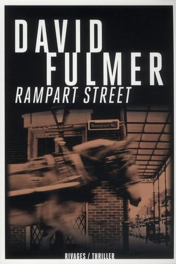 Couverture du livre « Rampart street » de David Fulmer aux éditions Rivages