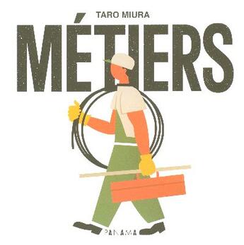 Couverture du livre « Metiers » de Taro Miura aux éditions Panama