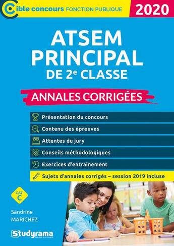 Couverture du livre « ATSEM principal de 2e classe ; annales corrigées » de Sandrine Marichez aux éditions Studyrama