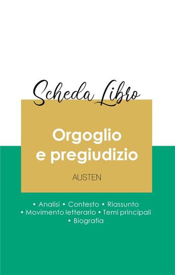 Couverture du livre « Scheda libro orgoglio e pregiudizio di Jane Austen (analisi letteraria di riferimento e riassunto co » de  aux éditions Paideia Educazione