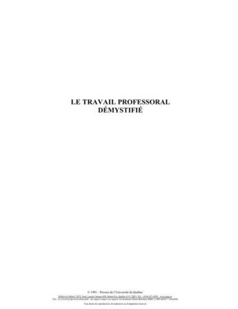 Couverture du livre « Le travail professoral démystifié ; du rapport Angers au rapport Archambault » de Denis Bertrand aux éditions Presses De L'universite Du Quebec