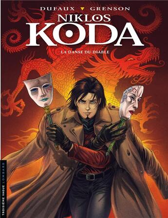 Couverture du livre « Niklos Koda Tome 11 : la danse du diable » de Jean Dufaux et Olivier Grenson aux éditions Lombard