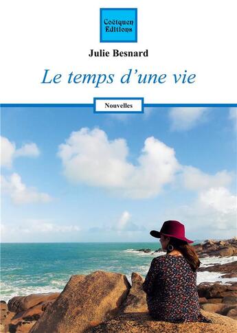 Couverture du livre « Le temps d'une vie » de Besnard Julie aux éditions Coetquen