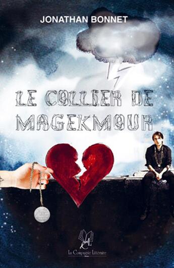 Couverture du livre « Le collier de Magekmour » de Jonathan Bonnet aux éditions La Compagnie Litteraire