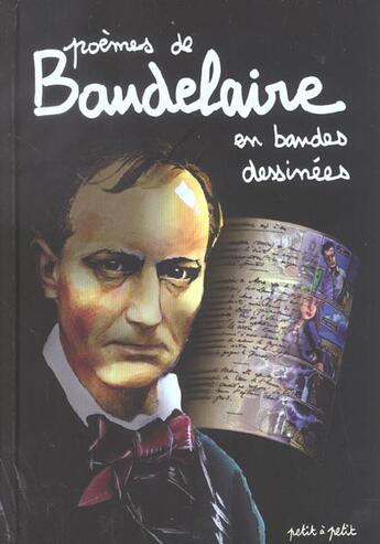 Couverture du livre « Poèmes de Baudelaire en bandes dessinées » de  aux éditions Petit A Petit