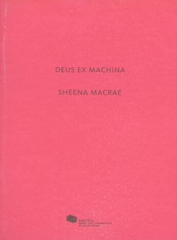 Couverture du livre « Sheena macrae. deus ex machina » de  aux éditions Mac Val