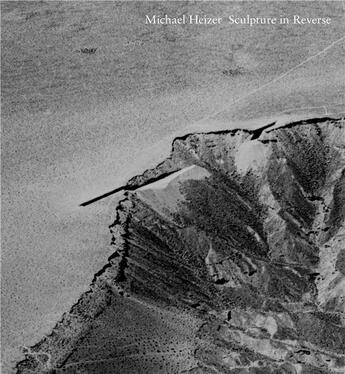 Couverture du livre « Sculpture in reverse » de Michael Heizer aux éditions Manon Lutanie