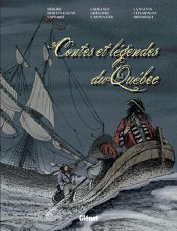 Couverture du livre « Contes et légendes du Québec » de  aux éditions Glenat