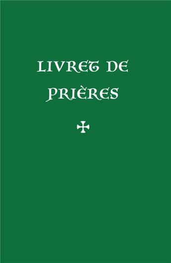 Couverture du livre « Livret de prières » de  aux éditions Quentin Moreau