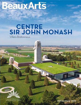 Couverture du livre « Centre Sir John Monash ; Villiers-Bretonneux » de  aux éditions Beaux Arts Editions