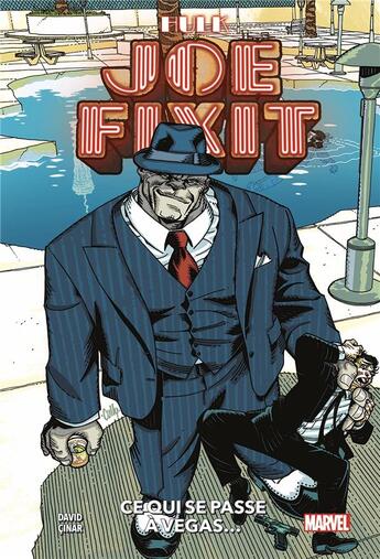 Couverture du livre « Joe Fixit : ce qui se passe à Végas... » de David Peter et Yildiray Cinar aux éditions Panini