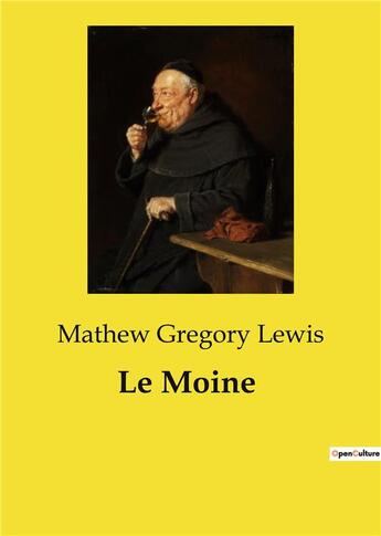 Couverture du livre « Le Moine » de Gregory Lewis Mathew aux éditions Culturea